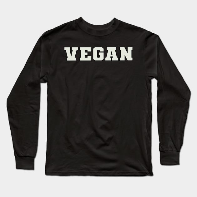Vegan Word Long Sleeve T-Shirt by Shirts with Words & Stuff